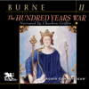 The Hundred Years War, Volume 2 (Unabridged) - Alfred H. Burne