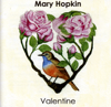 Valentine - Mary Hopkin