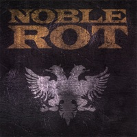 Noble Rot - Noble Rot
