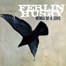 Wings of a Dove by Ferlin Husky — cover art