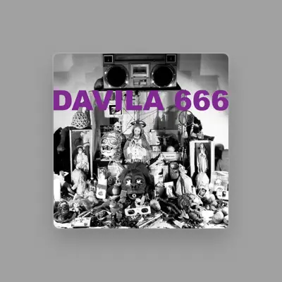 Listen to Dávila 666, watch music videos, read bio, see tour dates & more!