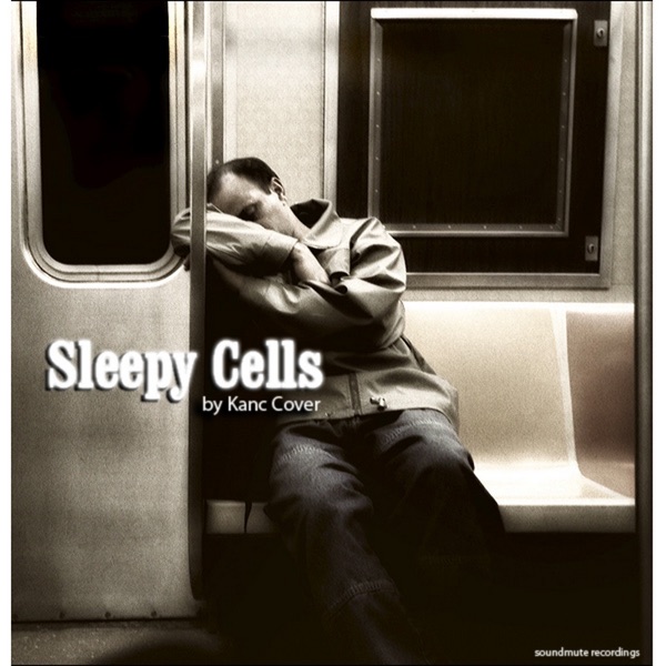 Sleepy Cells - EP