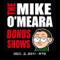 Bonus Show #70: Dec. 2, 2011 - The Mike O'Meara Show lyrics