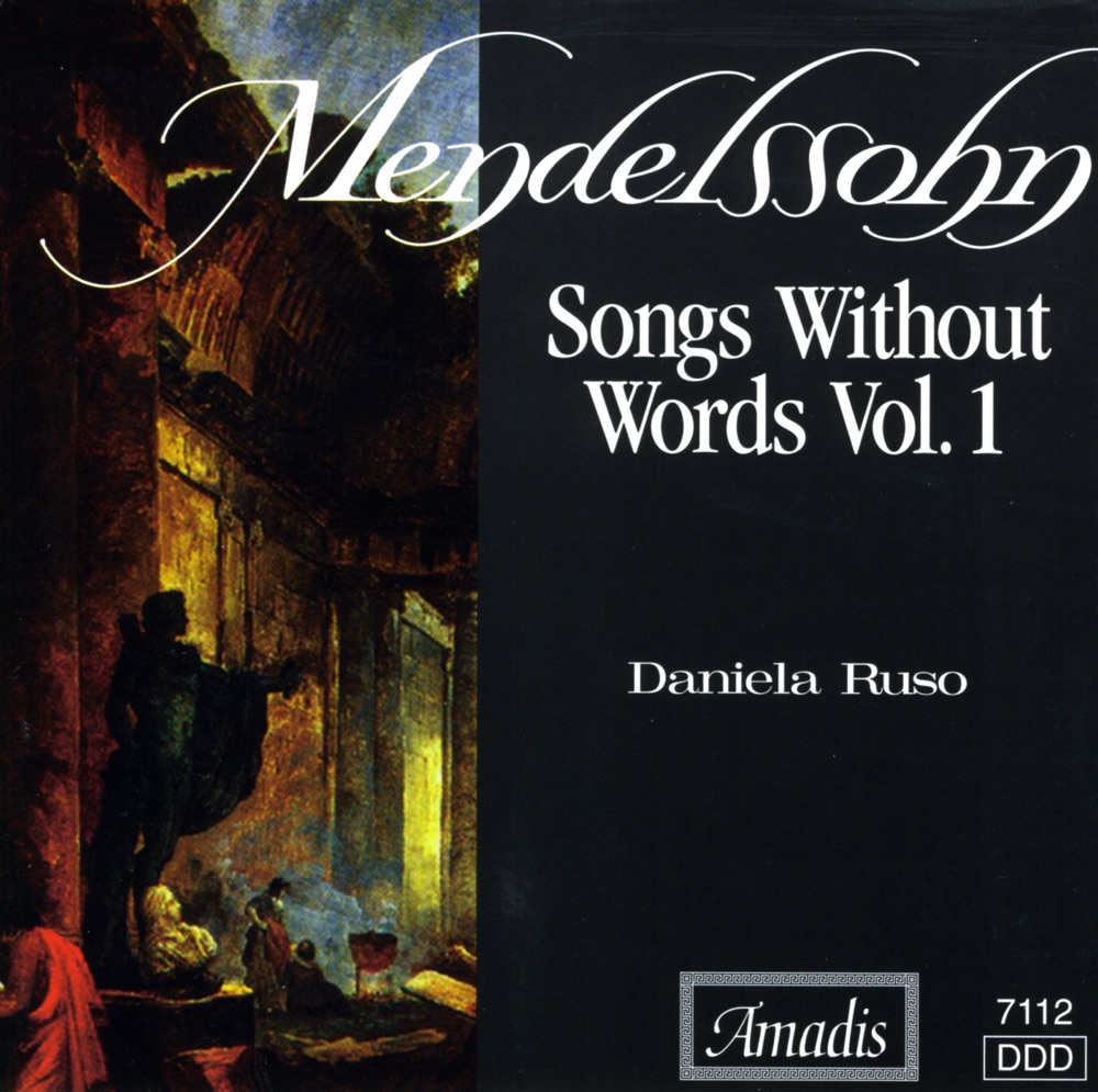 Обложка альбома «Mendelssohn: Songs Without Words, Books 1-4» — Daniela Ruso