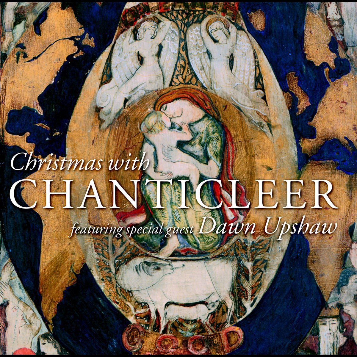 ‎Christmas with Chanticleer Album by Chanticleer & Dawn Upshaw