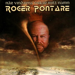 Roger Pontare - När Vindarna Viskar Mitt Namn