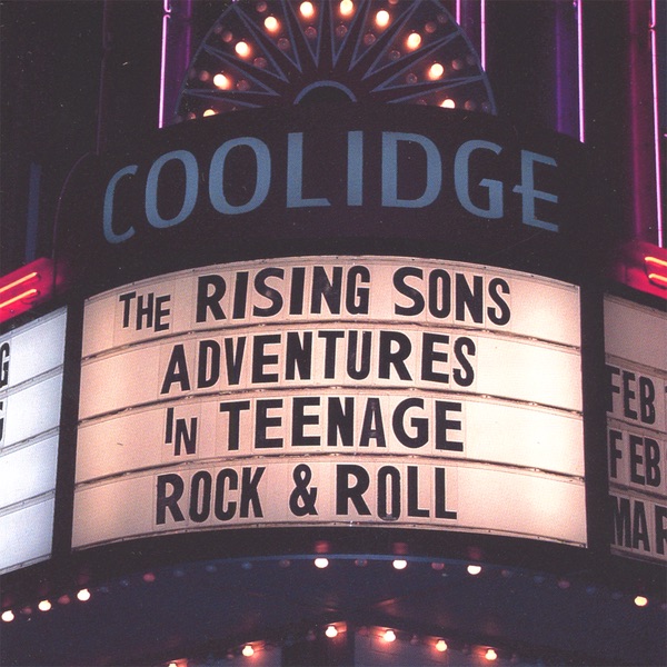 Обложка альбома «Adventures In Teenage Rock & Roll» — The Rising Sons