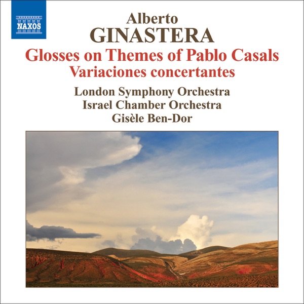 Ginastera, A.: Glosses Sobre Temes de Pau Casals - Variaciones Concertantes