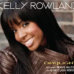 Daylight (Remixes) - Kelly Rowland