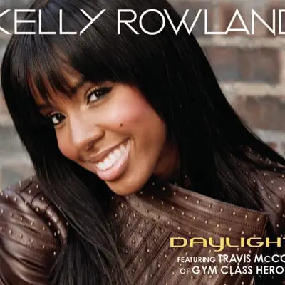 Daylight (Remixes) - Kelly Rowland