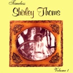 Timeless Shirley Thoms, Vol. 1
