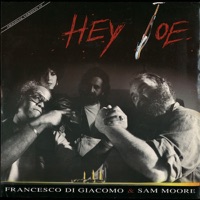 Hey Joe - Single - Francesco Di Giacomo & Sam Moore