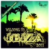 Welcome to IBIZA 2011 - Balearic House Rhythms