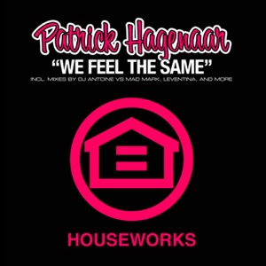 We Feel the Same (Remixes)