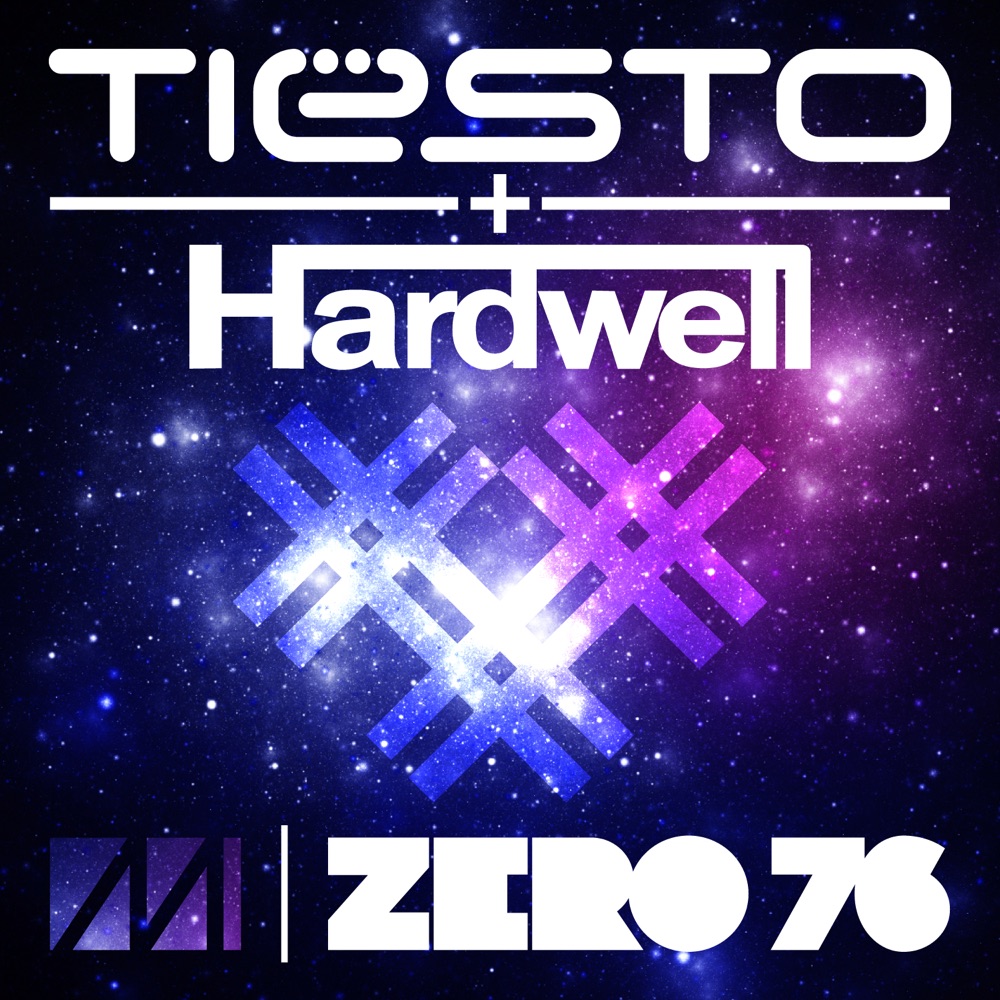 Обложка альбома «Zero 76 - Single» — Tiësto & Hardwell