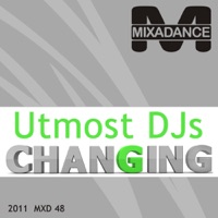 Changing (Original Mix) - Single - Utmost DJ's