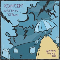 Watch the Sky Fall (Remix EP) - EP - Koncept