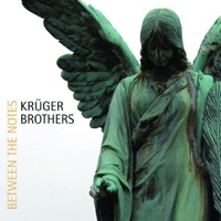 Between the Notes - The Krüger Brothers