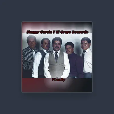 Listen to Shaggy Garcia y El Grupo Recordando, watch music videos, read bio, see tour dates & more!