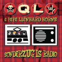 Sonderzug Is Radio - Single - QL & Pepe Lienhard Horns