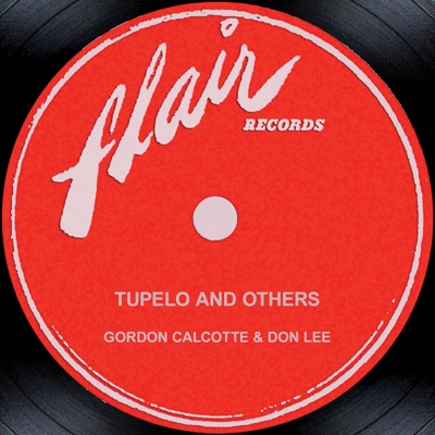 Tupelo and Others