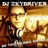 Do You Wanna Dance (Henry Blank vs. Way & Beyond Remix Edit)