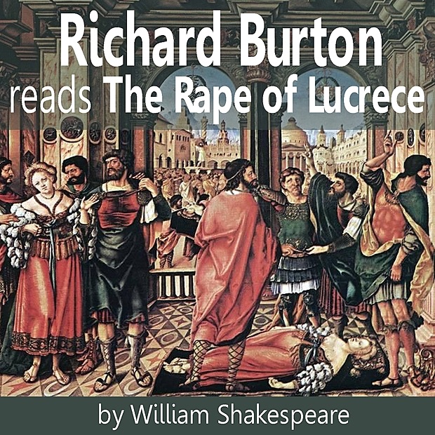 Обложка альбома «Richard Burton Reads The Rape of Lucrece» — Richard Burton