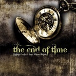 The End of Time