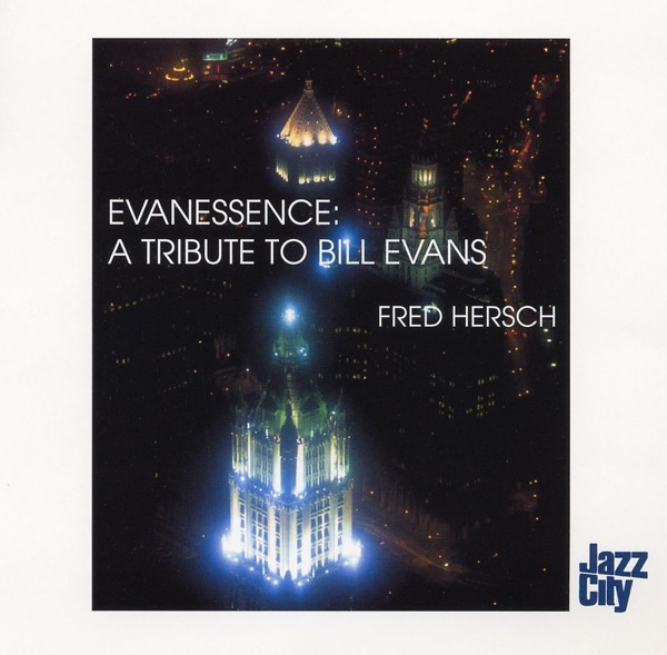 Evanescence: A Tribute to Bill Evans