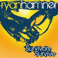 Survivors Survive - EP - Ryan Hamner