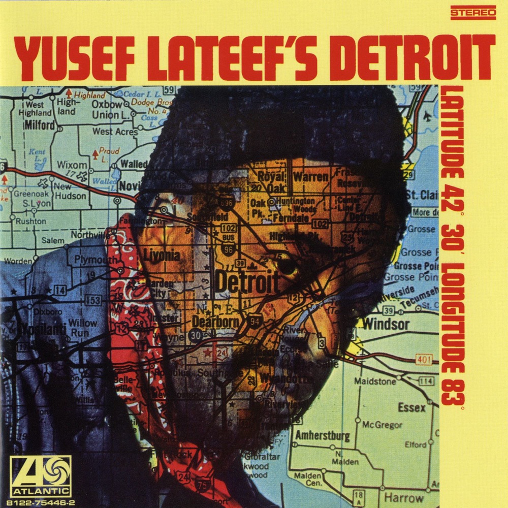 Обложка альбома «Yusef Lateef's Detroit Latitude 42º 30º Longitude 83º» — Yusef Lateef