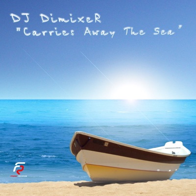 Carries Away the Sea (Original Mix) - Single
