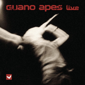 Guano Apes (Live)