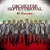 Orchestre Septentrional - Fou De Toi