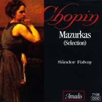 Chopin: Mazurkas (Selections) - Sandor Falvai