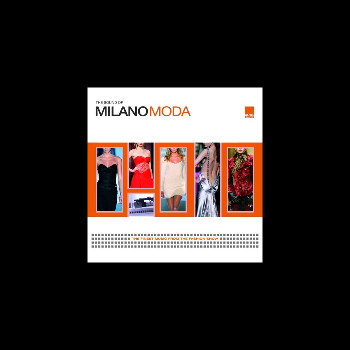 ‎The Sound of Milano Moda - Album by Various Artists - Apple Music