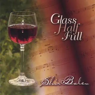 ladda ner album Shir Balev - Glass Half Full