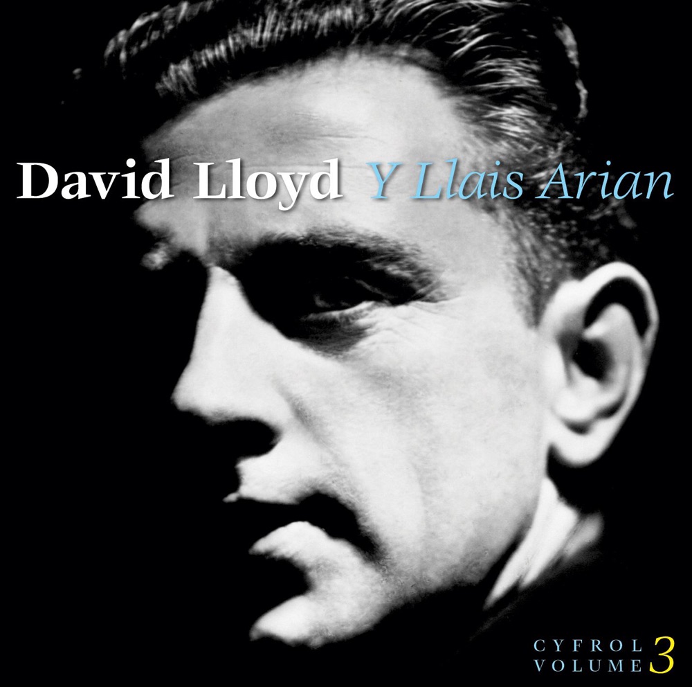Обложка альбома «Y Llais Arian, Vol. 3» — David Lloyd