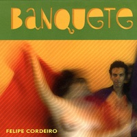 Banquete - Felipe Cordeiro