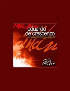 Listen to Eduardo De Crescenzo, watch music videos, read bio, see tour dates & more!