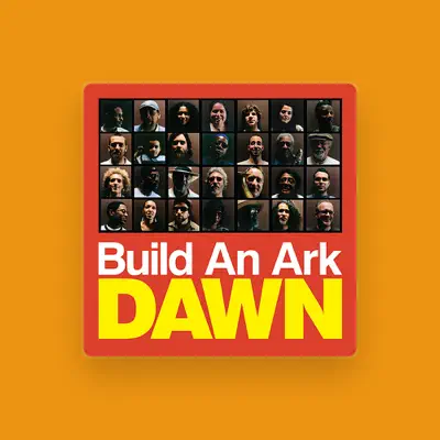 Listen to Build an Ark, watch music videos, read bio, see tour dates & more!