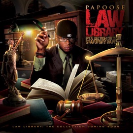 Law Library Part 7 Rape Papoose & Certifyd Production
