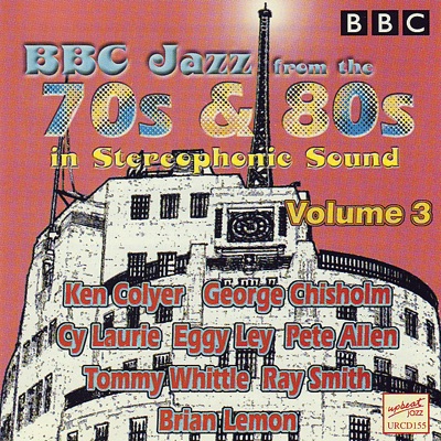 BBC Jazz from the 70s & 80s, Vol. 3