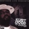 Who U Dealin' Wit (feat. J-Starr) - Kurt Dogg lyrics