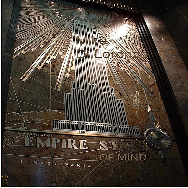 Обложка альбома «Empire State of Mind - Single» — Mike Di Lorenzo