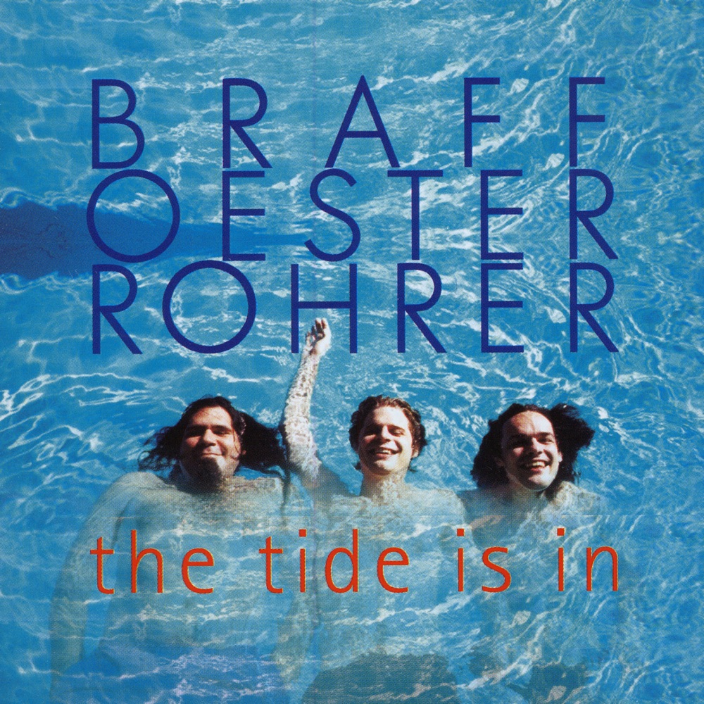 Обложка альбома «The Tide Is In» — Bänz Oester, Malcolm Braff & Samuel Rohrer