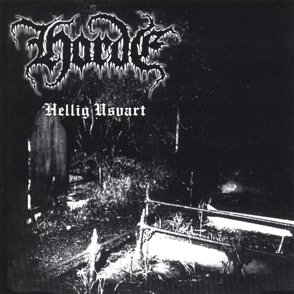 Обложка альбома «Hellig Usvart (10th Anniversary Edition)» — Horde