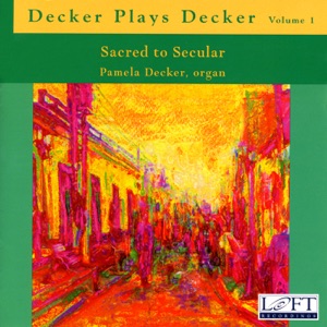 Decker Plays Decker, Vol. 1