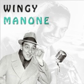 Wingy Manone - I've Got My Fingers Crossed