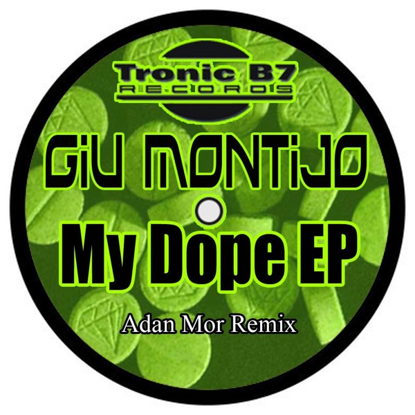 My Dope - EP